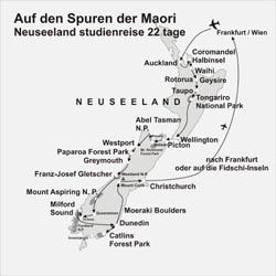 Neuseeland Reisen – 24 Tage Studienreisen Neuseeland Auf der Spuren der Maori